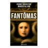 Fantômas: 5 Book Collection