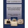Schwinn V. U S U.S. Supreme Court Transcript of Record with Supporting Pleadings