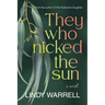 They Who Nicked the Sun