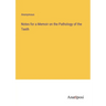 Notes for a Memoir on the Pathology of the Teeth