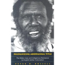 Recognizing Aboriginal Title: The Mabo Case and Indigenous Resistance to English-Settler Colonialism
