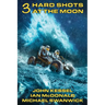 3 Hard Shots at the Moon