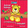 Animal Homes / Los Hogares de Los Animales