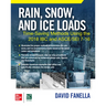 Rain, Snow, and Ice Loads: Time-Saving Methods Using the 2018 IBC and Asce/SEI 7-16