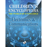 Children's Encyclopedia - Electronics & Communications