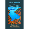 The Affair at Lime Hill