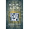 Breaking the Tablets: Jewish Theology After the Shoah