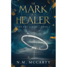 The Mark of a Healer