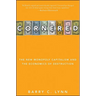 Cornered: The New Monopoly Capitalism and the Economics of Destruction