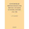 Contemporary Printed Sources for British and Irish Economic History 1701 1750