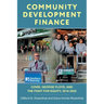 Community Development Finance: COVID, George Floyd, and the Fight for Equity, 2016-2025