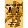 Pennsylvania Sports Hits: Riveting Rivalries, Memorable Moments, and More