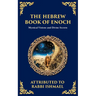 The Hebrew Book of Enoch (Enoch III): Mystical Visions and Divine Secrets