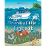 The Friendly Little Tugboat