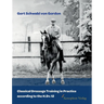Classical Dressage Training in Practice according to the H.Dv.12