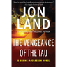 The Vengeance of the Tau