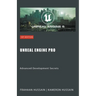Unreal Engine Pro: Advanced Development Secrets