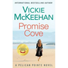 Promise Cove: A Pelican Pointe Novel