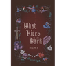 What Hides in the Dark: Volume II