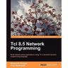 TCL 8.5 Network Programming