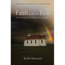 Faith Without Fear: Risky Choices Facing Contemporary Christians