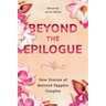 Beyond the Epilogue
