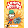 Lunch Buddies: Battle in the Backyard: A Graphic Novel