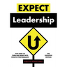 Expect Leadership: The Executive Edition