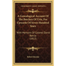 A Genealogical Account Of The Barclays Of Urie, For Upwards Of Seven Hundred Years: With Memoirs Of Colonel David Barcla (1812)