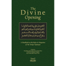 The Divine Opening: A Handbook on the Rules & Etiquette's of the Tariqa Tijaniyya