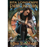 Rita Longknife: Enemy Unknown: Book 1 of the Iteeche War