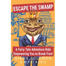 Escape the Swamp