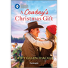 A Cowboy's Christmas Gift