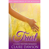 Trust: A Mail Order Bride Romance
