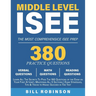 Middle Level ISEE: Learn All The Secrets To Pass The 160 Questions of the Exam on Your First Attempt, Mastering All 5 Sections Exam Strategies, Tips &