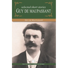 Selected Short Stories of Guy De Maupasant