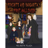 Ponchito and Margarita's First Halloween