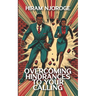 Overcoming Hindrances to Your Calling