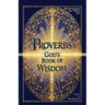 Proverbs: God's Book of Wisdom