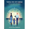 Turning Pain Into Purpose