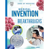 Medical Invention Breakthroughs