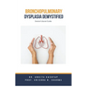 Bronchopulmonary Dysplasia Demystified: Doctor's Secret Guide