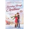 Barreling Through Christmas