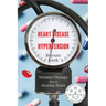 Heart Disease & Hypertension: Vitamin Therapy for a Healthy Heart