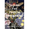 Saving the Fourth Generation