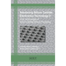 Advancing Silicon Carbide Electronics Technology II: Core Technologies of Silicon Carbide Device Processing