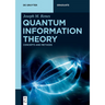 Quantum Information Theory: Concepts and Methods