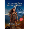 Frozen in Time: Shelter of Stones