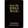 How the Bible Works: An Anthropological Study of Evangelical Biblicism