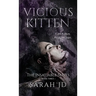 Vicious Kitten: A Dark Reverse Harem Romance